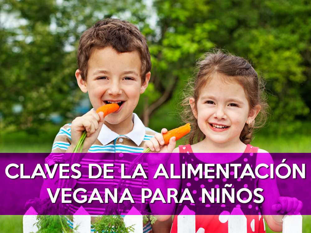 Alimentación vegana para niños